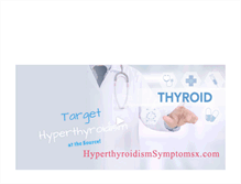 Tablet Screenshot of hyperthyroidismsymptomsx.com